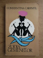 Anticariat: Constantina Caranfil - Zodia gemenelor