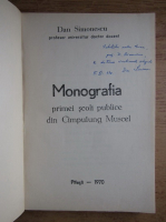 Dan Simionescu - Monografia primei scoli publice din Cimpulung Muscel (cu autograful autorului)