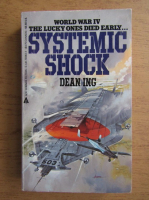 Dean Ing - Systemic shock