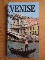 Eugenio Pucci - Venise. Le guide complet pour la visite de la ville