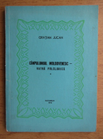 Gratian Jucan - Campulung moldovenesc. Vatra folclorica (volumul 1)