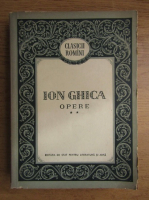 Anticariat: Ion Ghica - Opere (volumul 2)