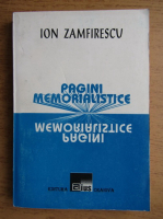 Ion Zamfirescu - Pagini memorialistice