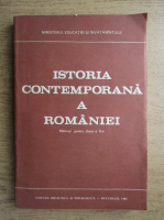 Anticariat: Istoria contemporana a Romaniei. Manual pentru clasa a X-a (1985)