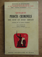 Jean Imbert - Quelques proces criminels des XVIIe et XVIIIe siecles
