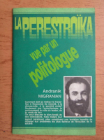La perestroika. Vue par un politologue