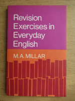 M. A. Millar - Revision exercises in everyday. English for intermediate students