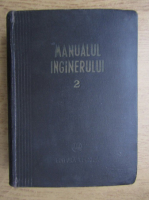 Anticariat: Manualul inginerului (volumul 2)