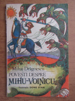 Anticariat: Mihai Dragoescu - Povesti despre Mihu Voinicu