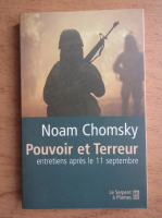 Noam Chomsky - Pouvoir et Terreur
