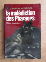 Philipp Vandenberg - La malediction des Pharaons