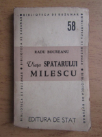 Radu Boureanu - Viata spatarului Milescu (1948)