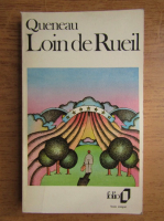 Anticariat: Raymond Queneau - Loin de Rueil