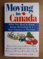 Stephen R. Bown - Moving in Canada