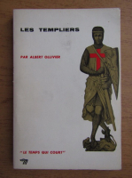 Albert Ollivier - Les templiers