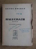 Anton Holban - Halucinatii (1938)