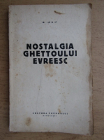 B. Iosif - Nostalgia ghettoului evreesc (1934)