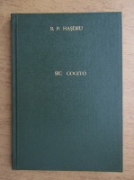 B. P. Hasdeu - Sic cogito (1920)