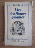 Brantome - Vies des dames galantes (1920)