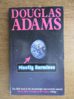 Douglas Adams - Mostly harmless