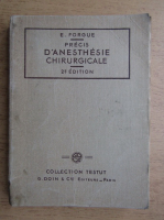 E. Forgue - Precis d'anesthesie chirurgicale (1942)