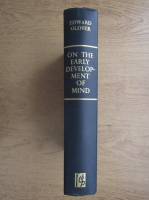 Edward Glover - On the early development of mind