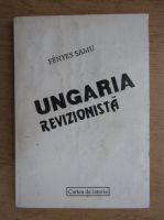 Fenyes Samu - Ungaria revizionista