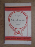 Anticariat: George Topirceanu - Migdale amare (1928)