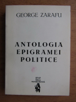 George Zarafu - Antologia epigramei politice