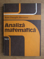 Anticariat: Gheorghe Marinescu - Analiza matematica (Volumul 2)
