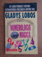 Gladys Lobos - Numerologia magica