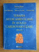 Livia Branzan - Terapia medicamentoasa in bolile cardiovascultare. Editia a doua