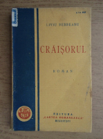 Liviu Rebreanu - Craisorul (1929)
