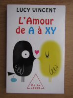 Lucy Vincent - L'amour de A a XY