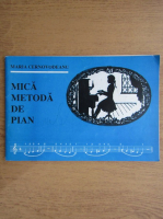 Maria Cernovodeanu - Mica metoda de pian