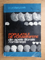 Mircea Tufescu - Populatiile de foraminifere din apele litorale romanesti