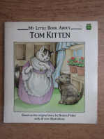 My little book about Tom Kitten