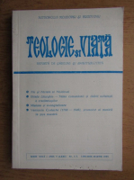 Nicolae Dascalu - Teologie si viata. Revista de gandire si spiritualitate