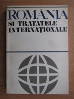 Anticariat: Romania si tratatele internationale