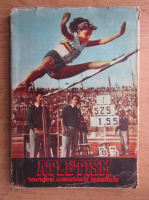 Romeo Vilara, George Baleanu - Atletism. Recorduri, concursuri, rezultate