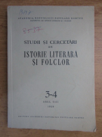 Studii si cercetari de istorie literara si folclor, nr. 3-4, anul VIII, 1959