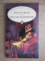 William Shakespeare - Twelfth night, or, what you will