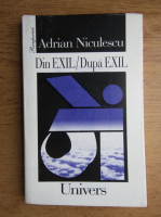 Adrian Niculescu - Din exil, dupa exil