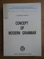 Alexandra Cornilescu - Concept of modern grammar. A generative grammar perspective