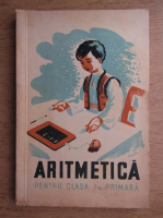 Aritmetica pentru clasa a I-a primara (1947)