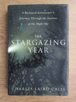 Charles Laird Calia - The stargazing year