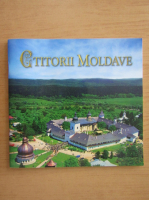 Anticariat: Ctitorii Moldave