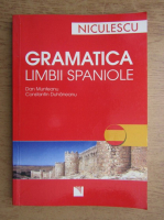 Anticariat: Dan Munteanu - Gramatica limbii spaniole
