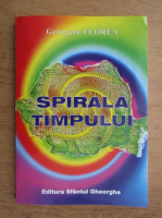 Georgeta Florea - Spirala timpului