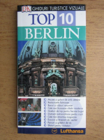 Anticariat: Jurgen Scheunemann - Ghiduri turistice vizuale. Top 10 Berlin